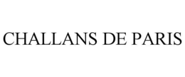 CHALLANS DE PARIS trademark