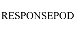 RESPONSEPOD trademark