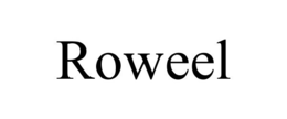 ROWEEL trademark