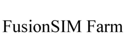 FUSIONSIM FARM trademark