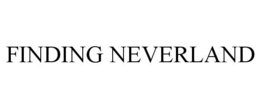 FINDING NEVERLAND trademark