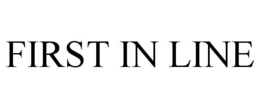 FIRST IN LINE trademark