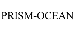 PRISM-OCEAN trademark