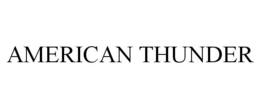 AMERICAN THUNDER trademark
