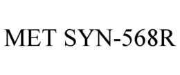 MET SYN-568R trademark