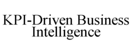 KPI-DRIVEN BUSINESS INTELLIGENCE trademark