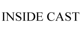 INSIDE CAST trademark