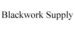 BLACKWORK SUPPLY trademark