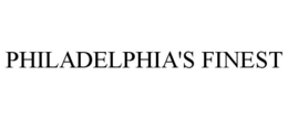 PHILADELPHIA'S FINEST trademark