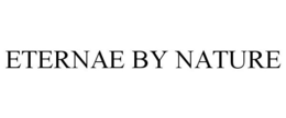 ETERNAE BY NATURE trademark