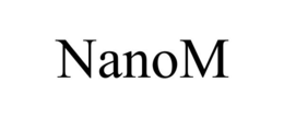NANOM trademark
