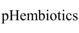 PHEMBIOTICS trademark