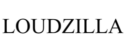 LOUDZILLA trademark