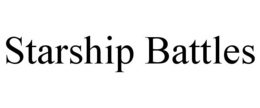 STARSHIP BATTLES trademark