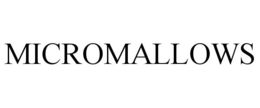 MICROMALLOWS trademark