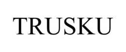 TRUSKU trademark