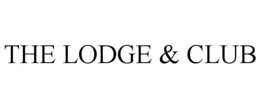 THE LODGE & CLUB trademark