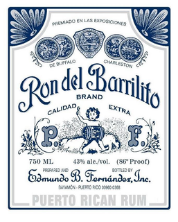 PREMIADO EN LAS EXPOSICIONES DE BUFFALOCHARLESTON RON DEL BARRILITO BRAND CALIDAD EXTRA P.F. 750 ML 43% ALC./VOL (86° PROOF) PREPARED AND BOTTLED BY EDMUNDO B. FERNÁNDEZ, INC. BAYAMON-PUERTO RICO 00960-0368 PUERTO RICAN RUM trademark