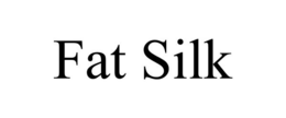 FAT SILK trademark