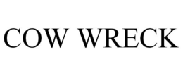 COW WRECK trademark