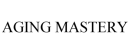 AGING MASTERY trademark