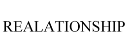 REALATIONSHIP trademark