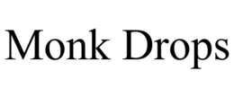 MONK DROPS trademark