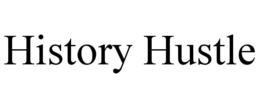 HISTORY HUSTLE trademark