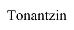 TONANTZIN trademark