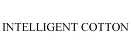INTELLIGENT COTTON trademark
