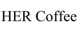 HER COFFEE trademark