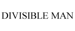 DIVISIBLE MAN trademark