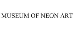 MUSEUM OF NEON ART trademark