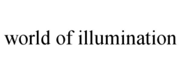 WORLD OF ILLUMINATION trademark