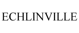 ECHLINVILLE trademark
