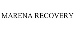 MARENA RECOVERY trademark
