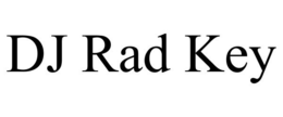 DJ RAD KEY trademark