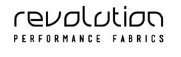 REVOLUTION PERFORMANCE FABRICS trademark