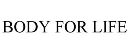 BODY FOR LIFE trademark