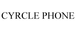 CYRCLE PHONE trademark