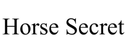 HORSE SECRET trademark