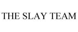 THE SLAY TEAM trademark
