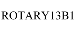 ROTARY13B1 trademark