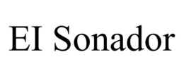 EI SONADOR trademark