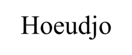 HOEUDJO trademark