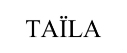 TAÏLA trademark