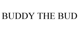 BUDDY THE BUD trademark