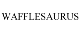 WAFFLESAURUS trademark