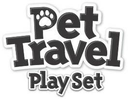 PET TRAVEL PLAY SET trademark