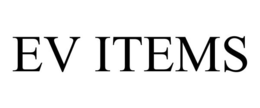 EV ITEMS trademark